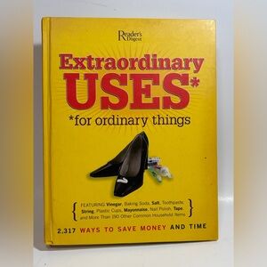 Extraordinary Uses for Ordinary Things by Reader's Digest Association Staff
